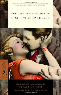 F. Scott Fitzgerald — The Best Early Stories of F. Scott Fitzgerald