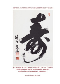 I.Giardini, Zen.E. — L'architettura Dello Spirito Lorella Montanelli