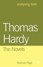 Norman Page (auth.) — Thomas Hardy: The Novels