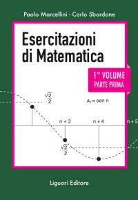 Paolo Marcellini, Carlo Sbordone — Esercitazioni di matematica