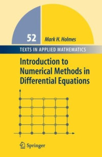 Mark H. Holmes (eds.) — Introduction to Numerical Methods in Differential Equations