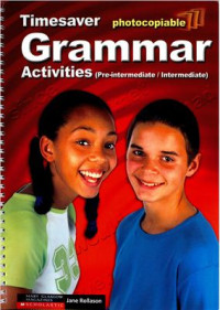 Rollason Jane. — Timesaver: Grammar Activities (Pre-Intermediate - Intermediate)