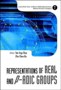 Eng-Chye Tan, Chen-Bo Zhu — Representations of real and p-adic groups