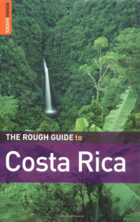 Jean McNeil, Rough Guides — The Rough Guide to Costa Rica 5 (Rough Guide Travel Guides)