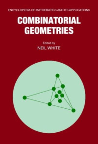 Neil White — Combinatorial Geometries