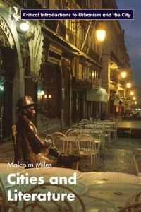 Malcolm Miles — Cities and Literature