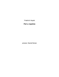 Friedrich A. von Hayek — Put u ropstvo