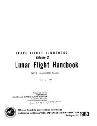  — NASA - Lunar Flight Handbook Pt.2 Lunar Mission Phases