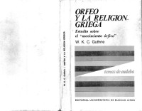 W. K. C. Guthrie — Orfeo y la religión griega