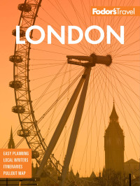 Fodor’s Travel Guides — Fodor’s London 2019