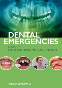 Mark Greenwood, Ian Corbett — Dental Emergencies