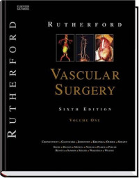 Robert B. Rutherford — Vascular Surgery, 2-vol set 6th ed