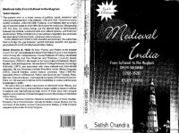 Satish Chandra — Medieval India: From Sultanat to the Mughals (Part I)