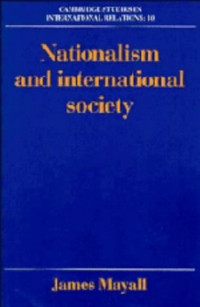 James Mayall — Nationalism and International Society