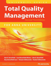Dale H. Besterfield, Carol Besterfield-Michna, Glen H. Besterfield, Mary Besterfield-Sacre, Hemant Urdhwareshe, Rashmi Urdhwarshe — Total Quality Management (For ANNA University)