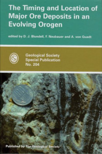 Derek J. Blundell, Derek J. Blundell, Franz Neubauer, A. Von Quadt — Timing and Location of Major Ore Deposits in an Evolving Orogen