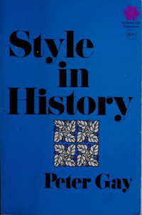 Peter Gay — Style in History