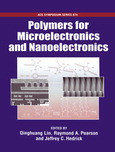 Qinghuang Lin, Raymond A. Pearson, and Jeffrey C. Hedrick (Eds.) — Polymers for Microelectronics and Nanoelectronics