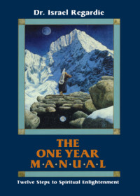 Regardie, Israel — The One Year Manual