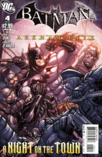 Paul Dini — Batman Arkham City #4 issue 4th