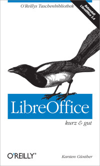 Karsten Günther — LibreOffice kurz & gut