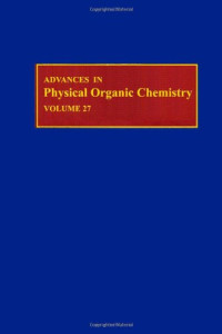 D. Bethell (Ed.) — Advances in Physical Organic Chemistry, Vol. 27