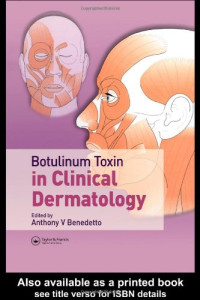 V. Benedetto Anthony — Botulinum Toxin in Clinical Dermatology