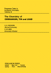 E. G. Rochow, E. W. Abel, J. C. Bailar, H. J. Emeléus and Ronald Nyholm (Auth.) — The Chemistry of Germanium. Tin and Lead
