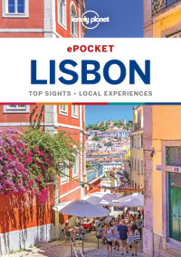 Lonely Planet, Kevin Raub, Regis St Louis — Lonely Planet Pocket Lisbon, 4th Edition