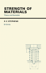 R. C. Stephens (Auth.) — Strength of Materials. Theory and Examples