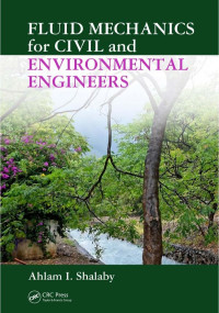 Ahlam I. Shalaby — Fluid Mechanics for Civil and Environmental Engineers