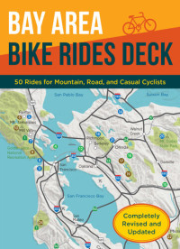 Ray Hosler — Bay Area Bike Rides Deck, Revised Edition