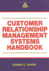 Duane E. Sharp — Customer Relationship Management Systems Handbook
