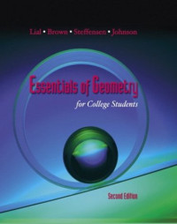 Margaret Lial, Barbara A. Brown, Arnold R. Steffenson, L. Murphy Johnson — Essentials of Geometry for College Students