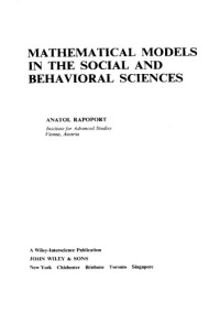 Anatol Rapoport — Mathematical Models in the Social and Behavioral Sciences
