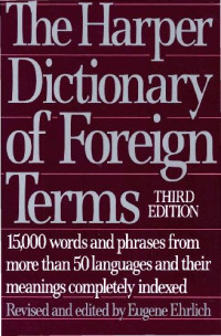 Eugene Ehrlich — The Harper dictionary of foreign terms