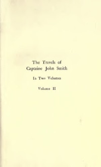 John Smith — The Generall Historie of Virginia, New England & Summer Islands