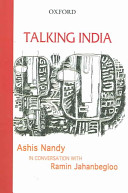 Ashis Nandy; Ramin Jahanbegloo — Talking India: Ashis Nandy in Conversation with Ramin Jahanbegloo