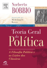 Norberto Bobbio — Teoria Geral da Politica