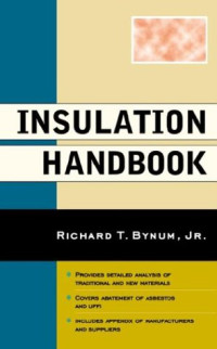 Richard T. Bynum Jr. — Insulation Handbook