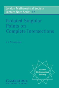 E. J. N. Looijenga — Isolated Singular Points on Complete Intersections
