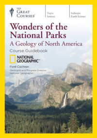 The Great Courses — Wonders of the National Parks