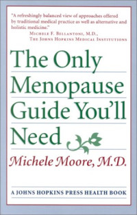 Michele Moore MD — The Only Menopause Guide You'll Need