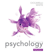 Saundra K. Ciccarelli, J. Noland White — Psychology (4th Edition)