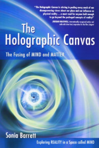 Sonia Barrett, Lightbourne Inc — The Holographic Canvas