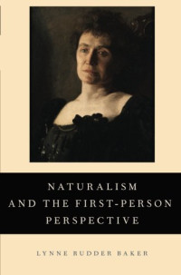 Lynne Rudder Baker — Naturalism and the First-Person Perspective