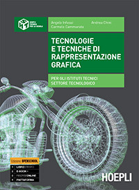 Angelo Infussi, Andrea Chini, Carmelo Cammarata — Tecnologie e tecniche di rappresentazione grafica
