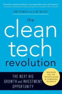 Ron Pernick, Clint Wilder — Clean Tech Revolution: The Next Big Growth and Investment Opportunity