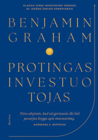 Benjamin Graham — Protingas investuotojas