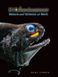 Marc Zimmer — Bioluminescence: Nature and Science at Work